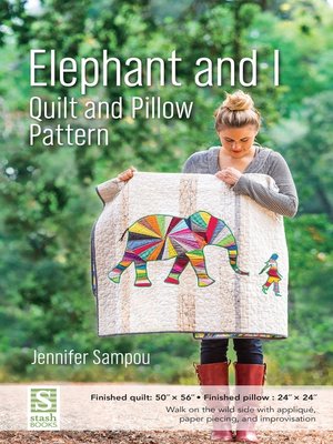 cover image of Elephant and I Quilt and Pillow Pattern
